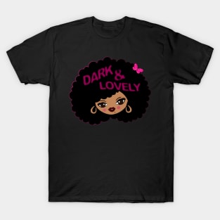 Dark And Lovely T-Shirt